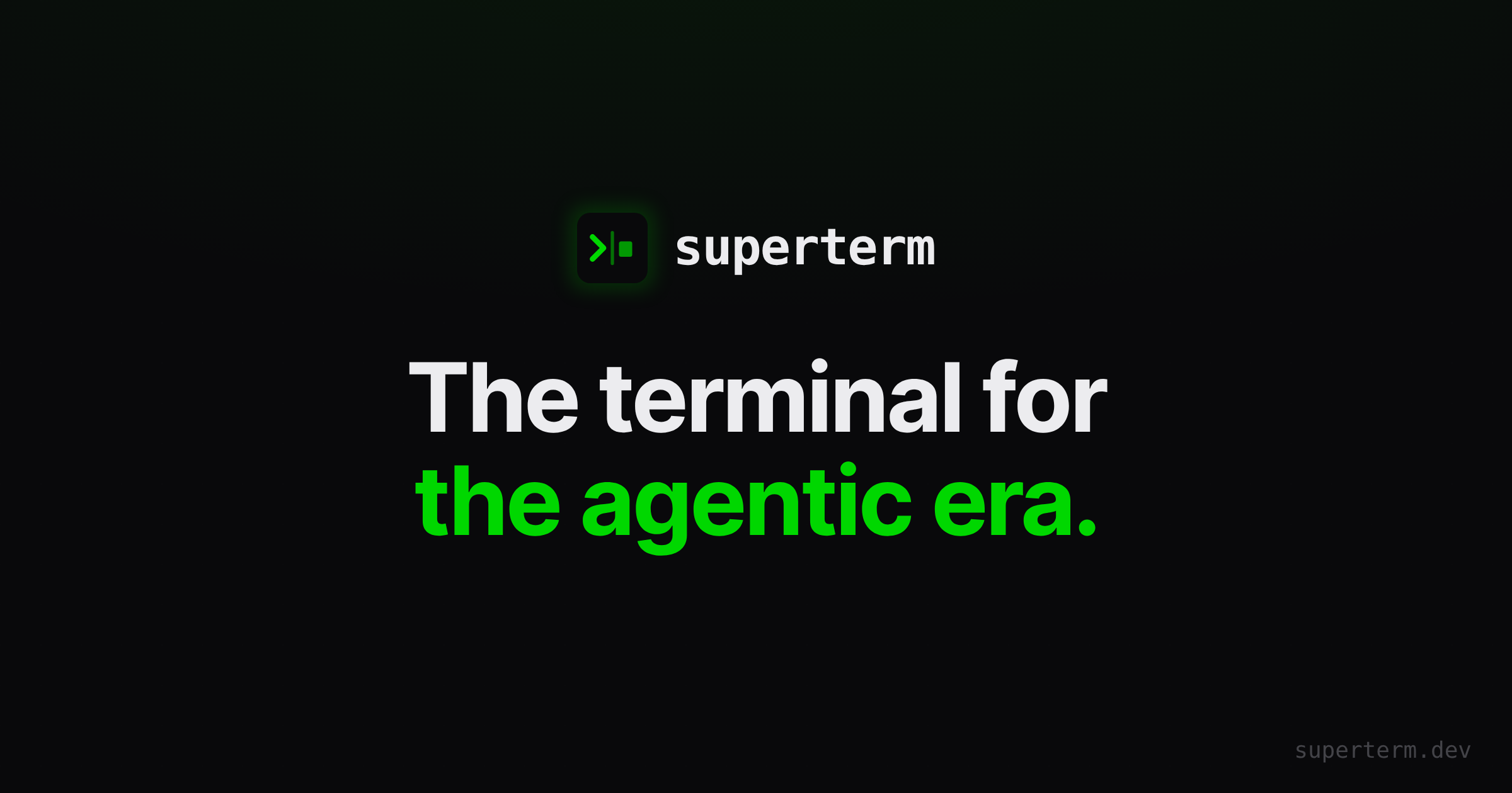 superterm — The terminal built for the agentic era